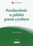 Przedawnienie w polskim prawie cywilnym