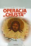 Operacja Chusta