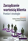 Zarządzanie wartością klienta Pomiar i strategie
