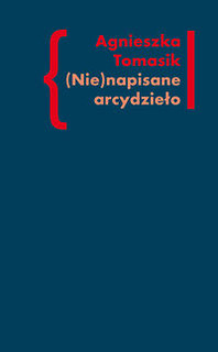 (Nie)napisane arcydzieło