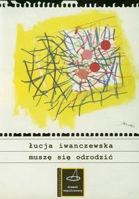 Muszę się odrodzić