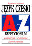 Język czeski od A do Z Repetytorium