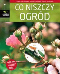Co niszczy ogród