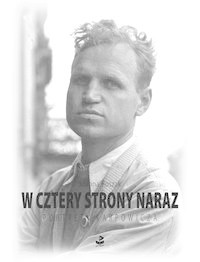 W cztery strony naraz