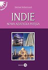 Indie Nowa azjatycka potęga