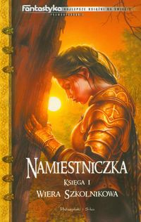 Namiestniczka Księga 1
