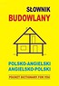 Słownik budowlany polsko angielski angielsko polski