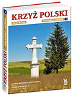 Krzyż polski Krajobraz i sacrum Tom 3