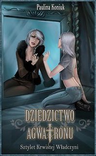 Dziedzictwo Agwatronu Sztylet Krwistej Władczyni