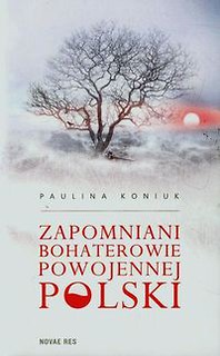 Zapomniani bohaterowie powojennej Polski