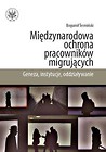 Międzynarodowa ochrona pracowników migrujących