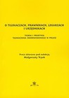 O tłumaczach prawnikach lekarzach i urzednikach