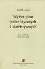Wybór pism polonistycznych i slawistycznych