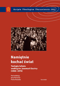 Namiętnie kochać świat