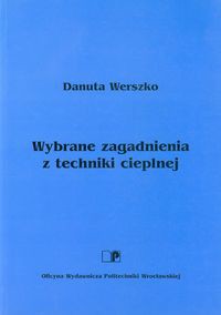 Wybrane zagadnienia z techniki cieplnej