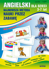 Angielski dla dzieci Najnowsza metoda nauki przez zabawę