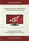 Dyskursy o płci i rodzinie w poskich telesagach