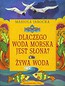 Baśnie polskie Dlaczego woda morska jest słona