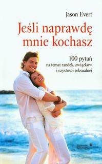 Jeśli naprawdę mnie kochasz