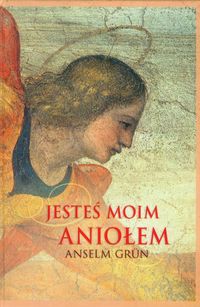 Jesteś moim aniołem