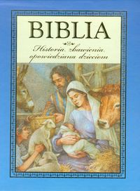 Biblia Historia zbawienia opowiedziana dzieciom