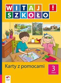 Witaj szkoło! 3 Karty z pomocami