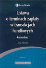 Ustawa o terminach zapłaty w transakcjach handlowych Komentarz