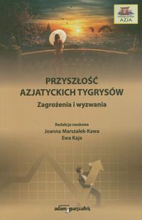 Przyszłość azjatyckich tygrysów