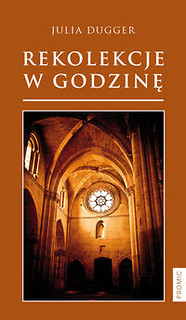 Rekolekcje w godzinę