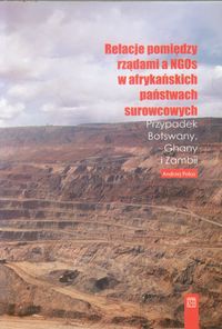 Relacje pomiędzy rządami a NGOs w afrykańskich państwach surowcowych
