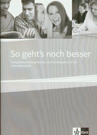 So geht's noch besser A2-B1 Lehrerhandbuch