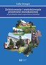 Zróżnicowanie i wartościowanie przestrzeni mieszkaniowej na przykładzie miast województwa łódzkiego