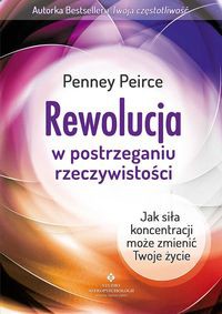 Rewolucja w postrzeganiu rzeczywistości