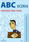 ABC ucznia Matematyka fizyka chemia Tom C