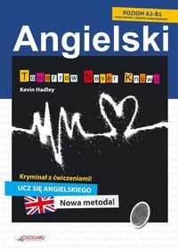 Angielski Kryminał z ćwiczeniami Tomorrow Never Knows