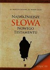 Najważniejsze słowa Nowego Testamentu część III