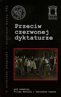 Przeciw czerwonej dyktaturze Tom 7