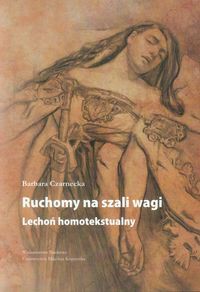 Ruchomy na szali wagi Lechoń homotekstualny