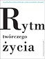 Rytm twórczego życia