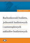 Rachunkowość budżetu jednostek budżetowych i samorządowych zakładów budżetowych