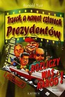 Trzech a nawet czterech prezydentów