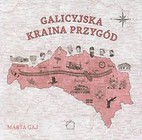 Galicyjska kraina przygód