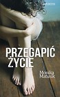Przegapić życie