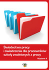Świadectwa pracy i świadczenia dla pracowników szkoły zwolnionych z pracy