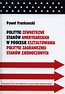 Polityki zewnętrzne stanów amerykańskich w procesie kształtowania polityki zagranicznej Stanów Zjednoczonych