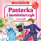 Pasterka i kominiarczyk i inne bajki + CD