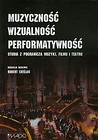 Muzyczność wizualność performatywność