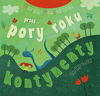 Maurycy i Mika podróżują przez pory roku i kontynenty