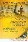 O życiu duchowym i modlitwie Książka z płytą CD