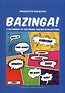 Bazinga!
